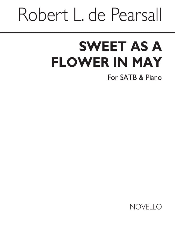 Sweet As A Flower In May Satb/Pf